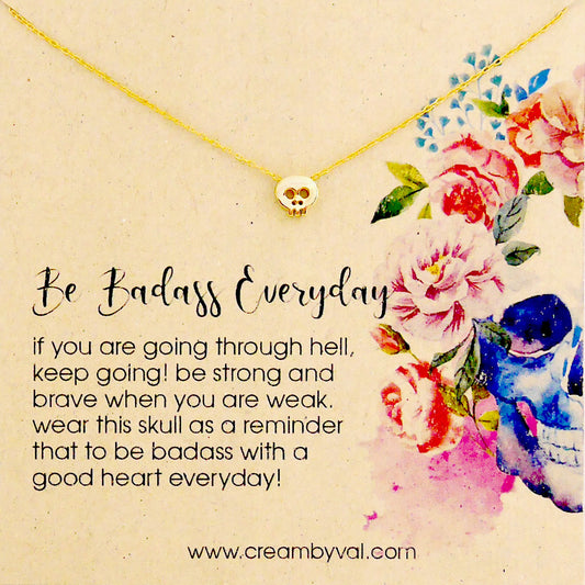 be badass everyday